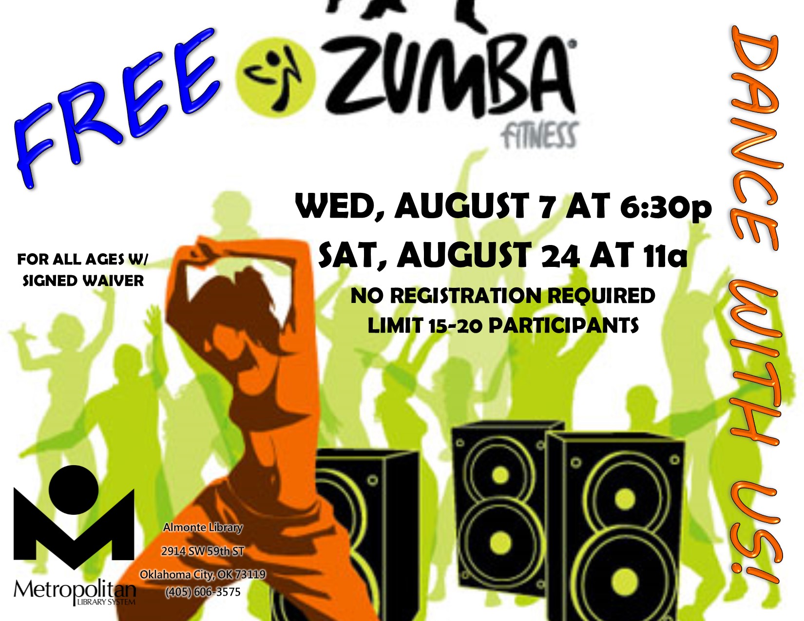 FREE ZUMBA! FOR ALL AGES W/SIGNED WAIVER. LIMIT 15-20