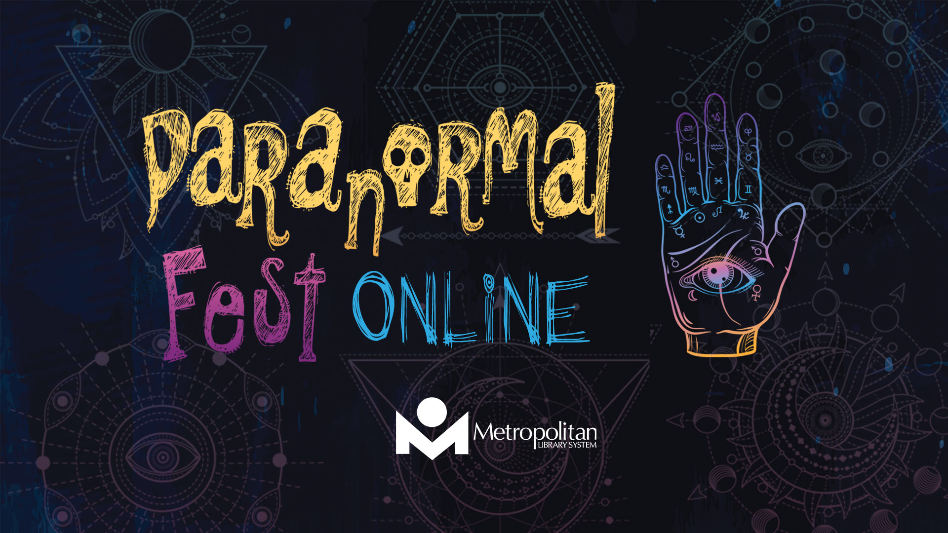 Paranormal Fest Online for the month of October 2020