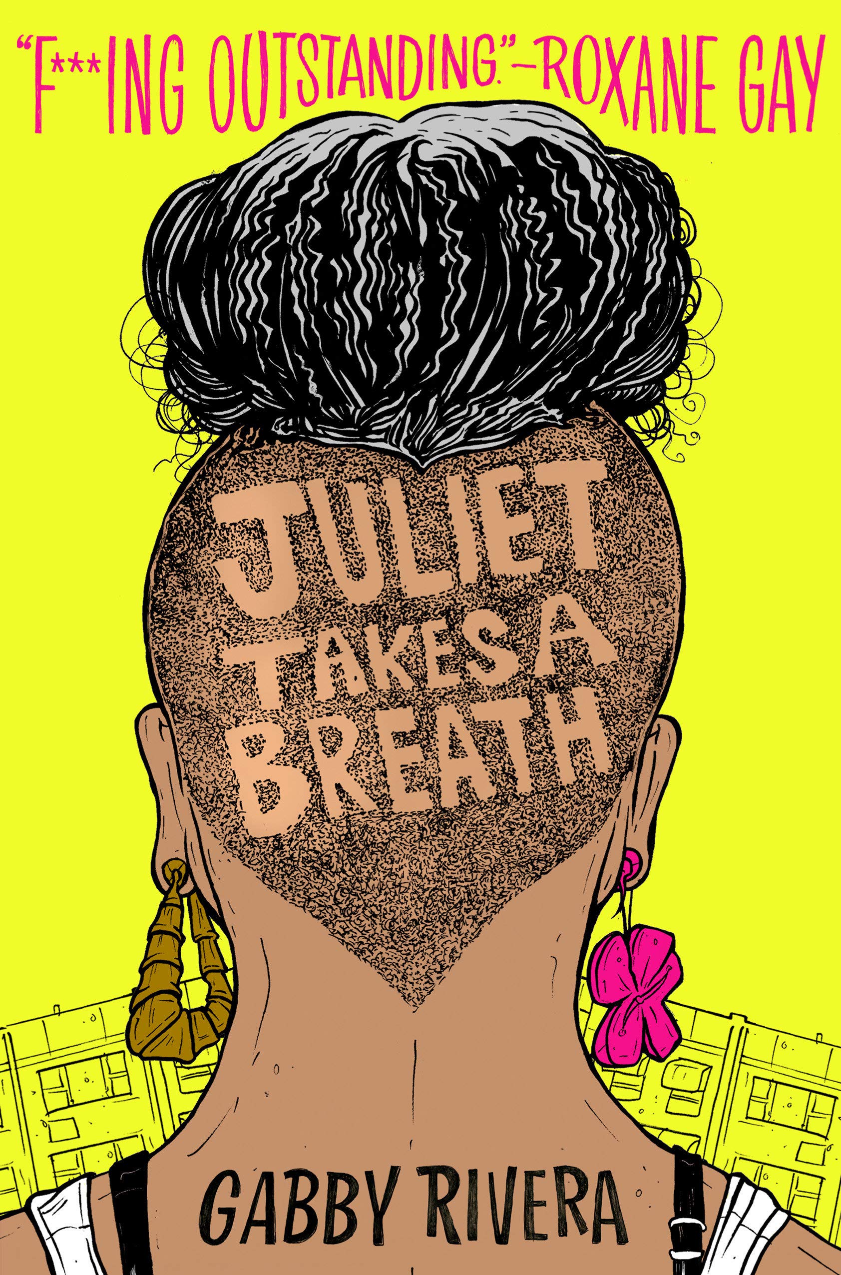 book cover for Juliet Takes A Breath, showing a brown-skinned girl with an edgy undercut and a messy bun and quirky mismatched earrings, on a yellow background