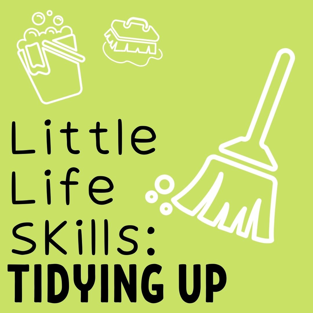 Little life skills: tidying up