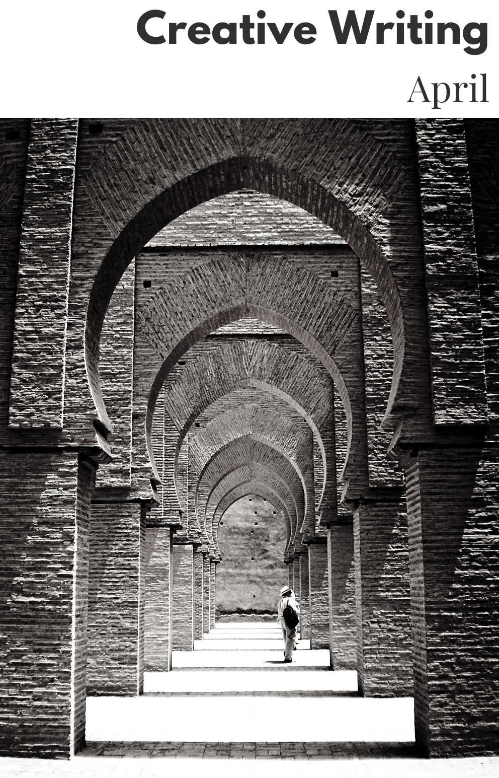 Cover of chapbook featuring a black and white photograph of multiple archways with a figure off center in the middle. 