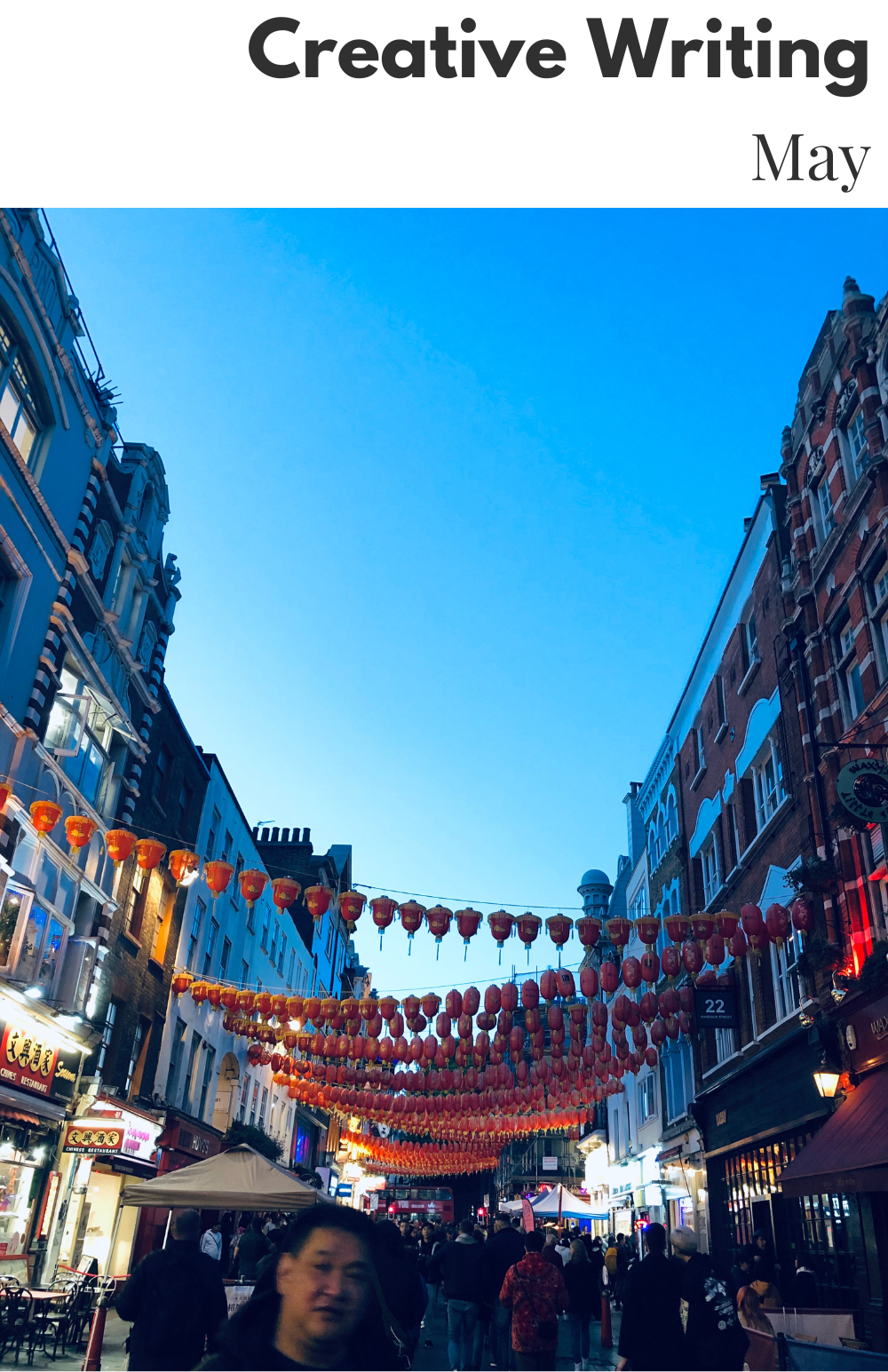 Cover of chapbook featuring a street view of Chinatown in London with red and gold paper lanterns strewn between the buildings. 