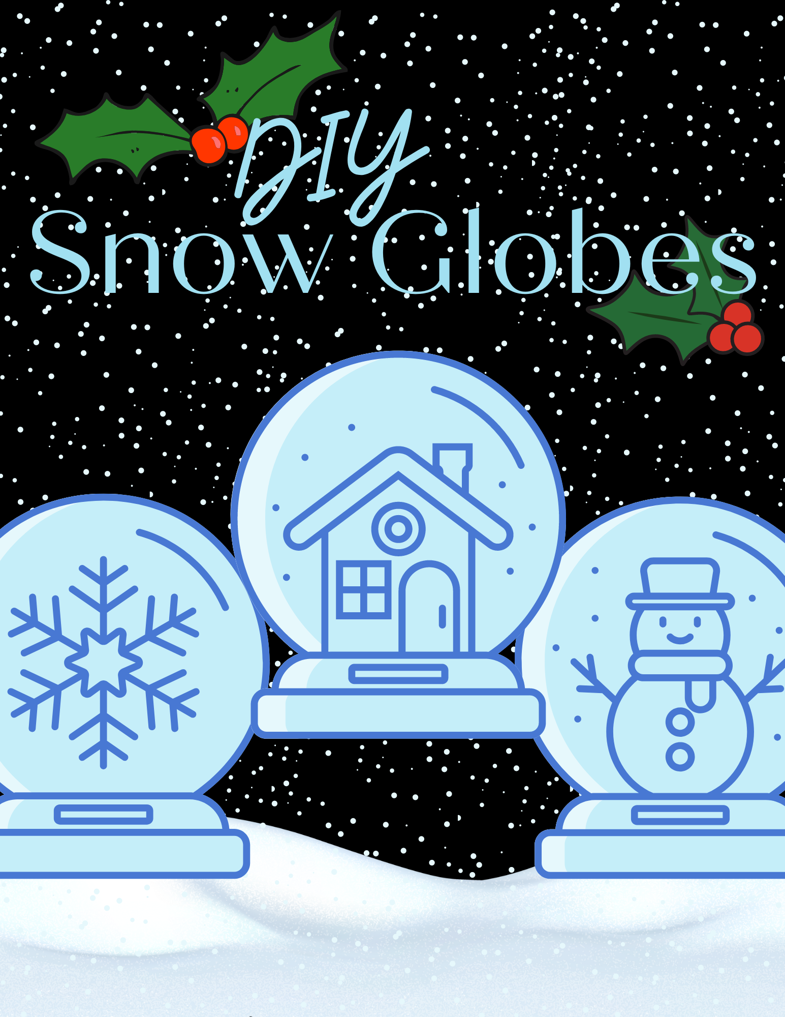 DIY Snow Globes Flyer