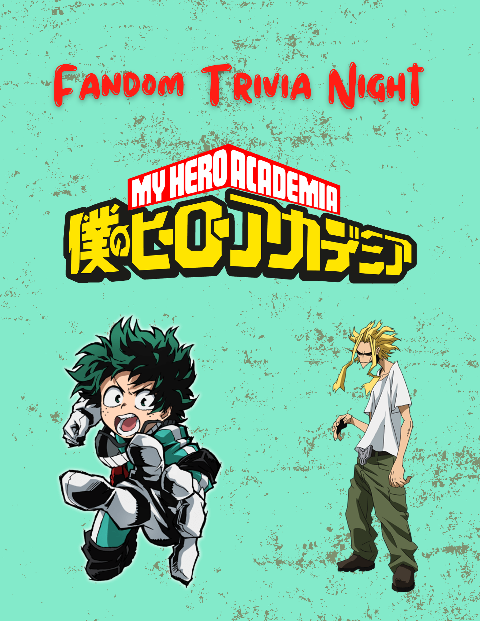My Hero Academia Fandom Trivia Night Flyer