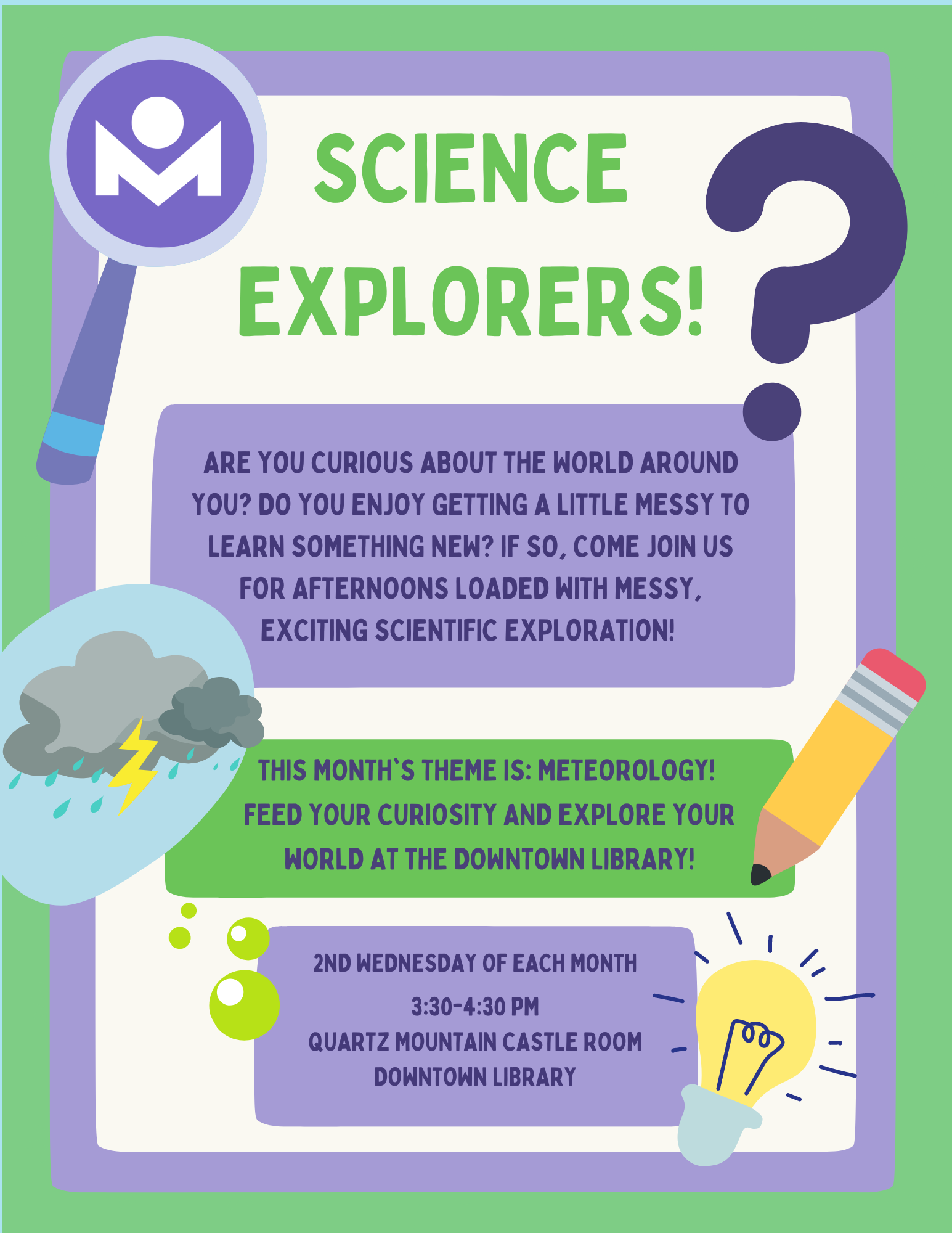 This month's theme is: Meteorology! 