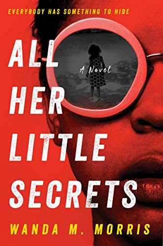 All Her Little Secrets by Wanda Morris 