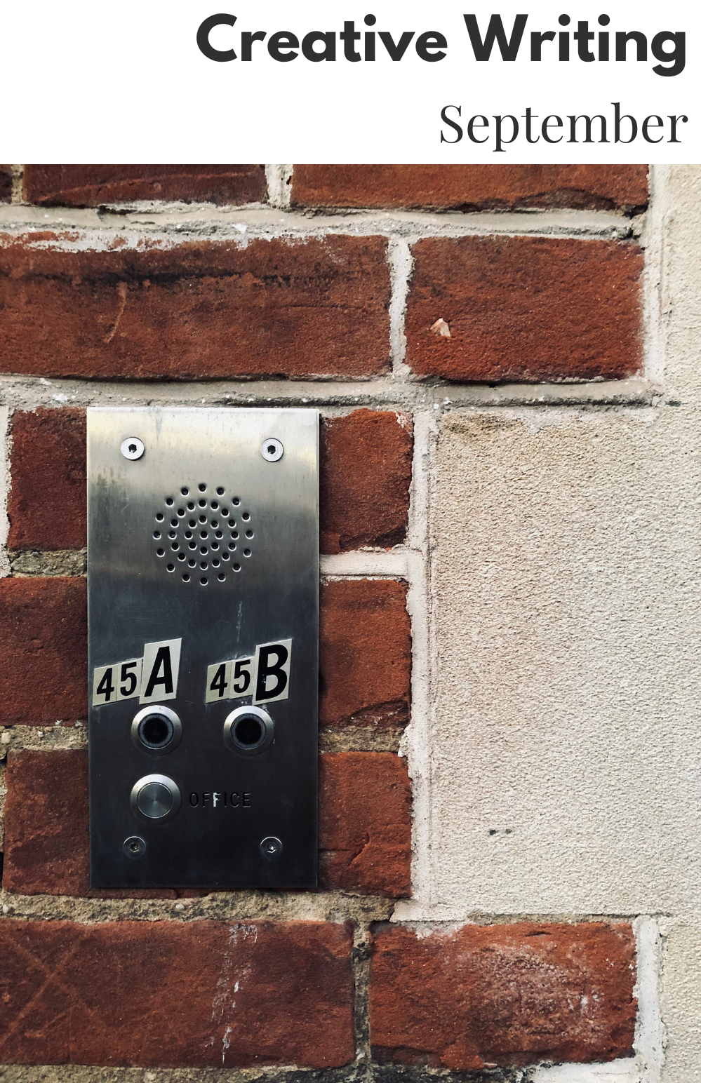 Image of an intercom hanging on a brick wall, with 45A and 45B on the intercom. 
