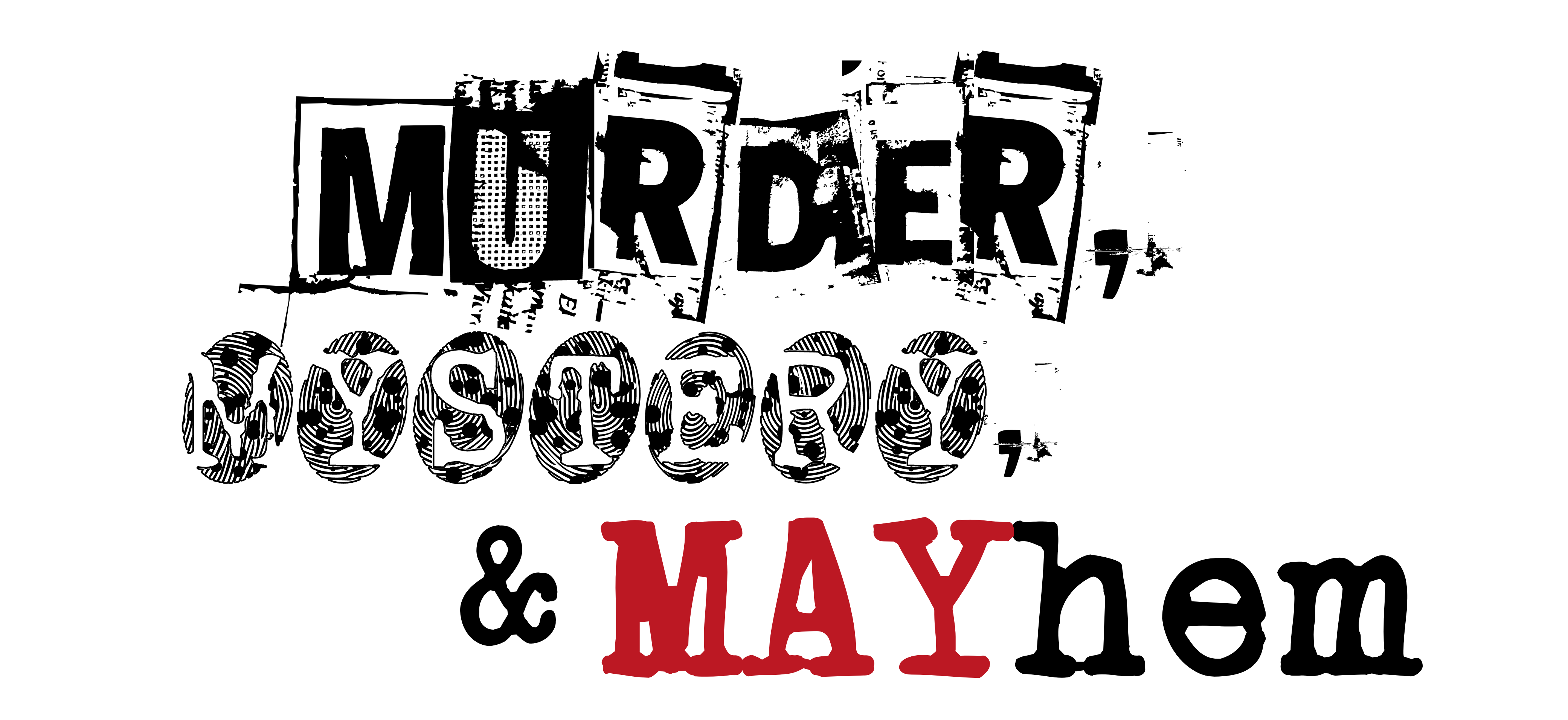 Murder%2C%20Mystery%2C%20and%20MAYhem