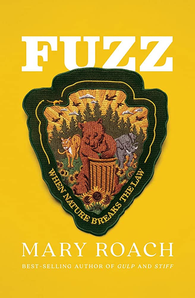 Fuzz by Mary Roach