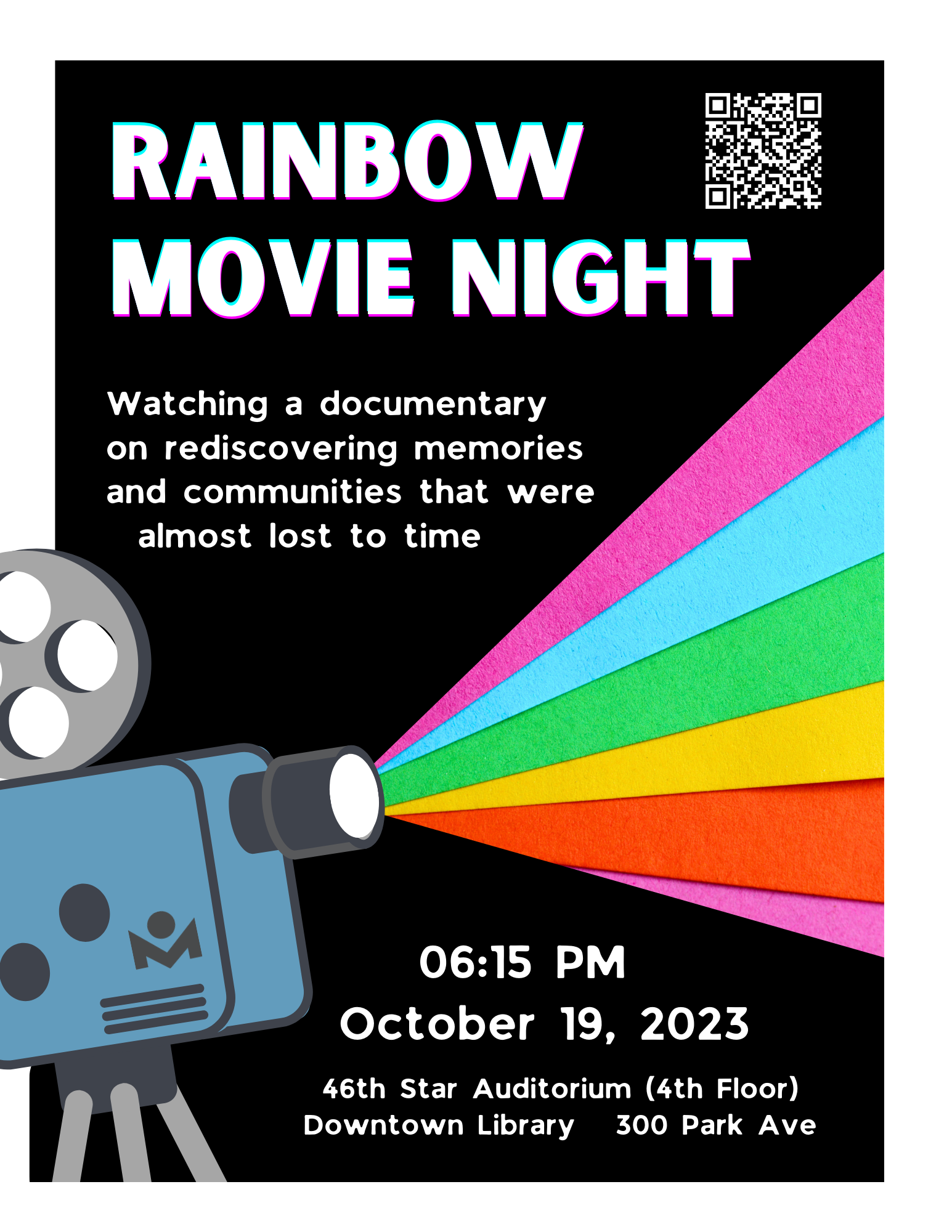 A black background featuring a drawing of a film projector with a rainbow beam of light streaming out of it, with white text about the Rainbow Movie Night event at the Downtown Library branch at 6:15 on October 19th, 2023.