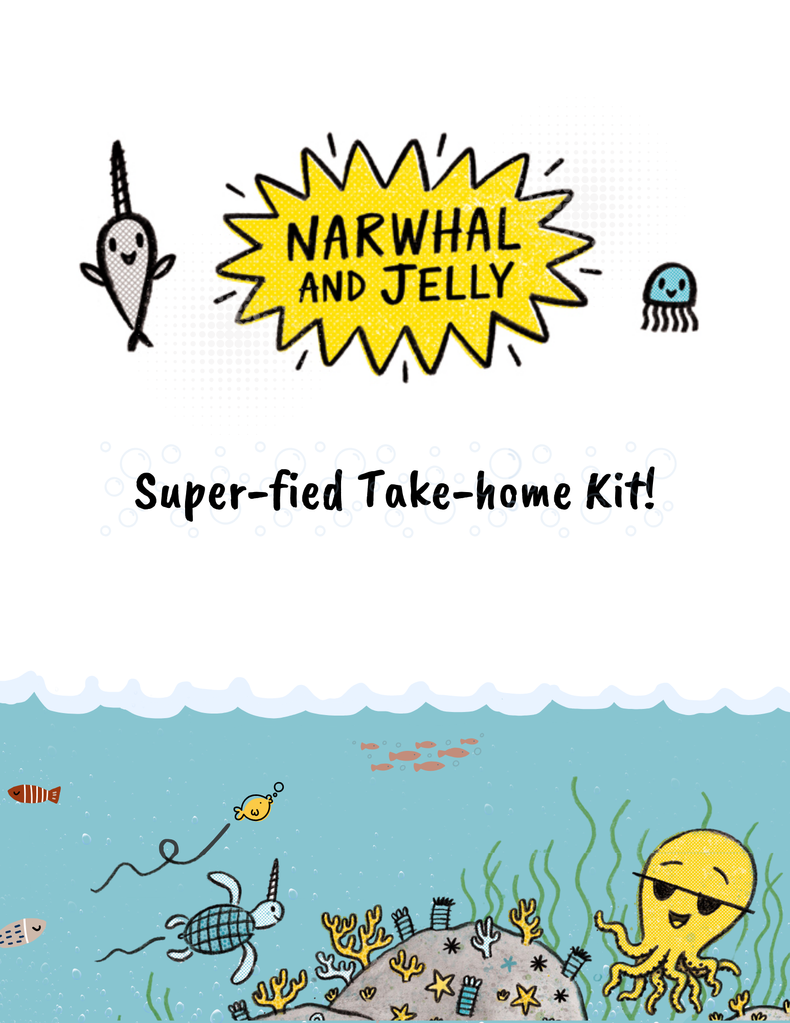 Narwhal and Jelly take-home kit flyer