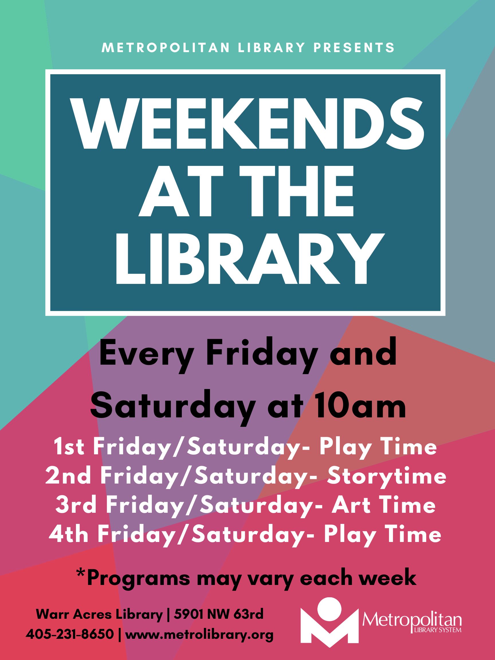 Weekends at the Library