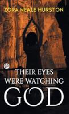 Their eyes were watching God