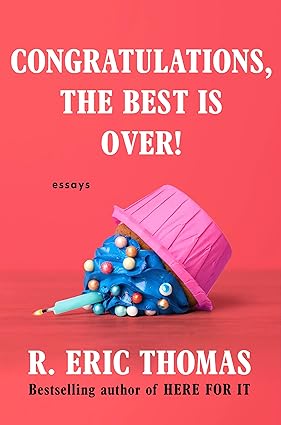 Congratulations, the Best is Over cover: red cover with pink and blue cupcake tipped over