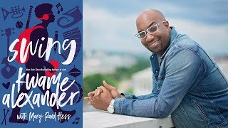 Swing, by Kwame Alexander. 