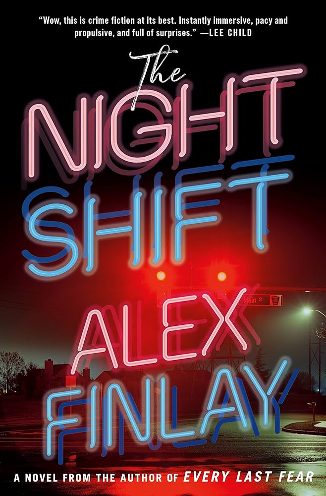 Book cover of The Night Shift by Alex Finlay