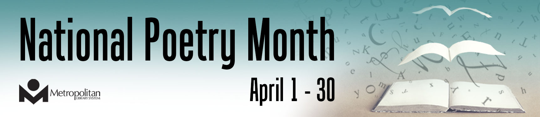 National Poetry Month, April 1-30.