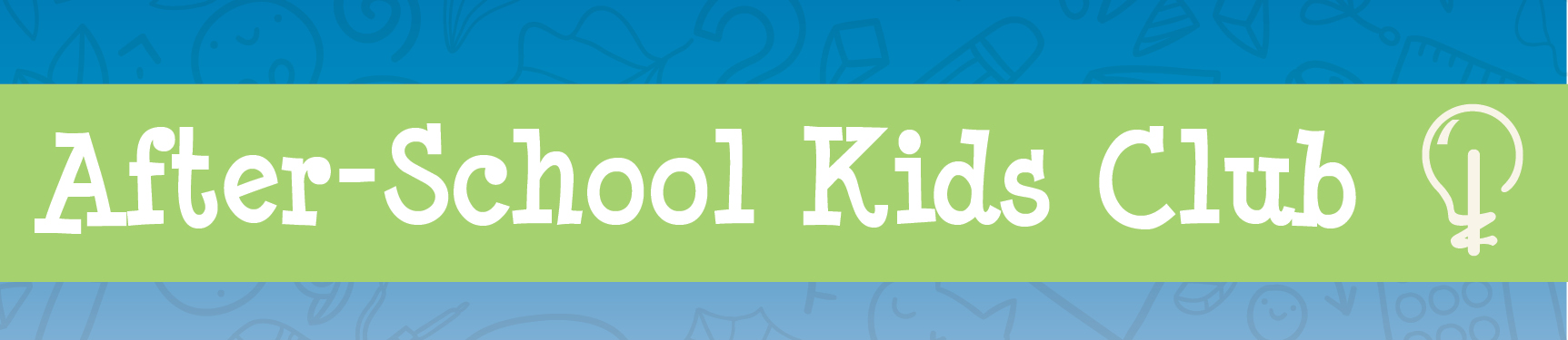 After-School Kids Club on green banner with activity icons in a random pattern on blue background. 