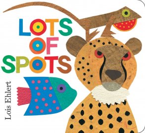 Lots of Spots by Ehlert Lois