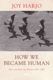 How We Become Human - Joy Harjo