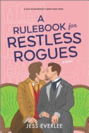 Cover image for A Rulebook for Restless Rogues