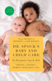 Cover image for Dr. Spock's Baby and Child Care, 10th edition