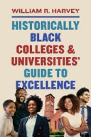 Cover image for Historically Black Colleges and Universities' Guide to Excellence