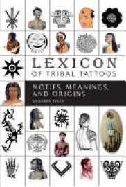 Cover image for Lexicon of Tribal Tattoos