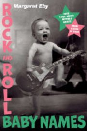 Cover image for Rock and Roll Baby Names