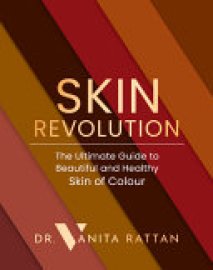 Cover image for Skin Revolution: the Ultimate Guide to Beautiful and Healthy Skin of Colour