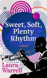 Cover image for Sweet, Soft, Plenty Rhythm