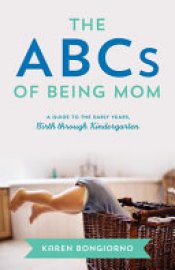 Cover image for The ABCs of Being Mom