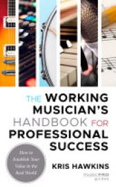 Cover image for The Working Musician's Handbook for Professional Success