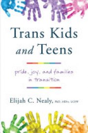 Cover image for Trans Kids and Teens