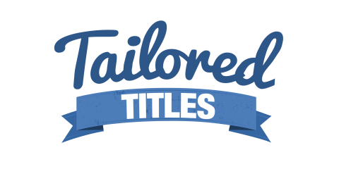 Tailored Titles Tailored Titles