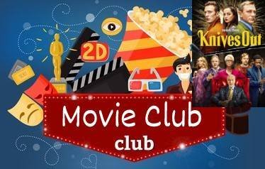 Movie Club -Knives out