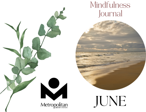 Cover the the June Mindfulness Journal, which features a eucalyptus branch on the back cover and a photos of a sunny beach on the front. 