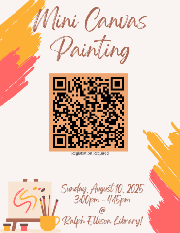 Yellow Red Brown Simple Colorful Fun Painting Workshop Flyer Sunday, August 10, 2025 3:00pm - 4:15pm @ Ralph Ellison Library!