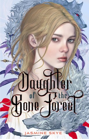 Cover image for Daughter of the Bone Forest by Jasmine Skye