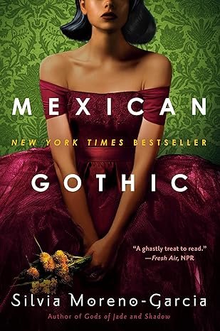 Book Cover - Mexican Gothic