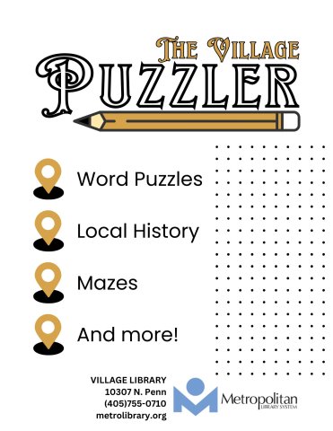 "The Village Puzzler" is in large ornate print at the top, with a pencil underneath. The left side reads: Word puzzles, local history, mazes, and more. Below is the Metro logo and the library address. 