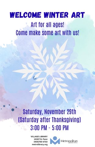 A white snowflake on a background of watercolors in cool colors. The program name, description, and time are listed along with the library location. 
