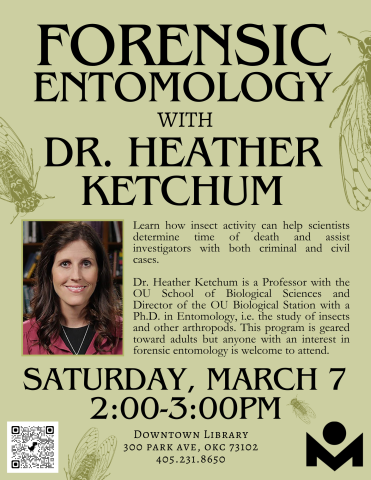 Flyer for Forensic Entomology with Dr. Heather Ketchum