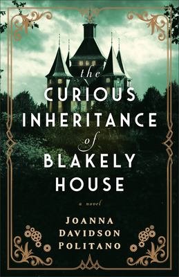 curious inheritance of blakely house