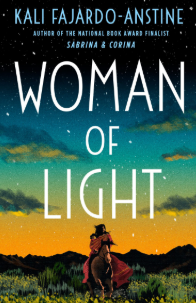 Woman of Light by Fajardo-Anstine book cover.