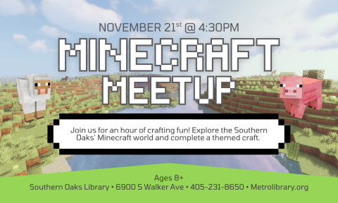 A flyer promoting the Minecraft meetup. The background shows a Minecraft landscape, and the text description is the same one listed on the webpage. 