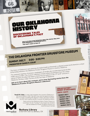 Flyer including the event title, series name, presenter information, and time and date. The flyer includes pictures of a downtown storefront from the frontier era, a vintage drugstore counter with pharmacist and customer, and boxes of medicines and pharmacy products from the frontier era.