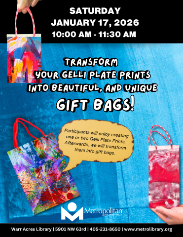 Saturday, January 17, 2026, 10-11:30 am - Transform your Gelli Plate Prints into Beautiful, and Unique Gift Bags