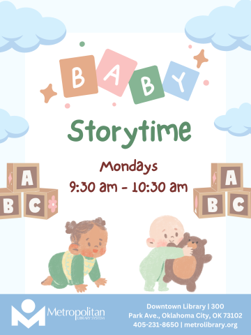 Baby Storytime at the Downtown Library on Mondays from 9:30am to 10:30am.