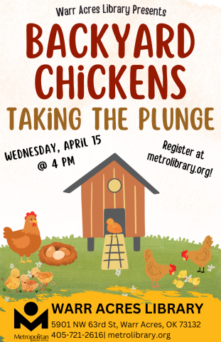 An 11 x 17-sized poster promoting the Backyards Chicken program. The flyer includes a house for the chickens with several chickens roosting and eating around the house. 